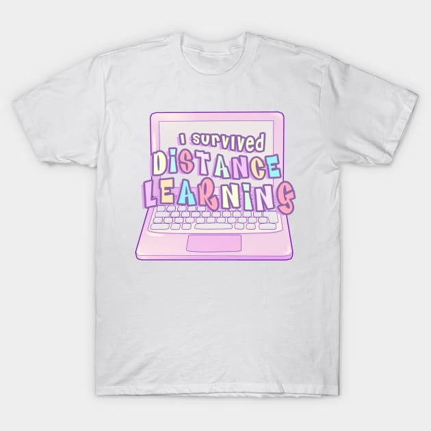 I Survived Distance Learning T-Shirt by VelvepeachShop